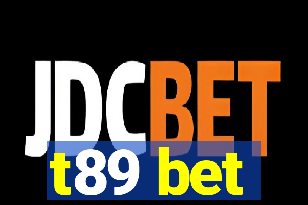 t89 bet